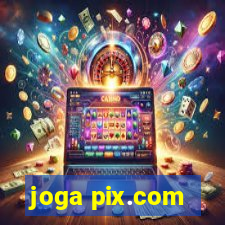 joga pix.com